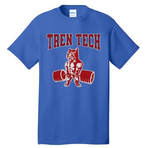 Tren Tech Gym Bodybuilding Tall T-Shirt