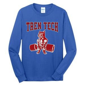 Tren Tech Gym Bodybuilding Tall Long Sleeve T-Shirt