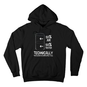 Technically The Glass Is Full Chemistry Humor Science Hoodie