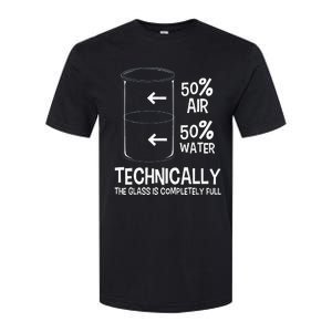 Technically The Glass Is Full Chemistry Humor Science Softstyle CVC T-Shirt