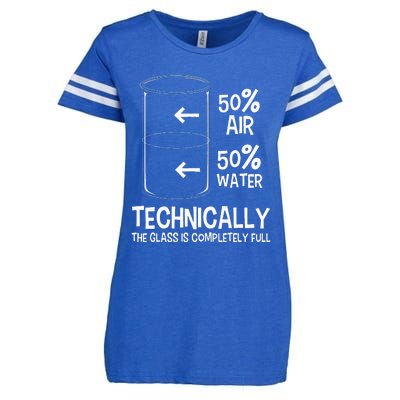 Technically The Glass Is Full Chemistry Humor Science Enza Ladies Jersey Football T-Shirt