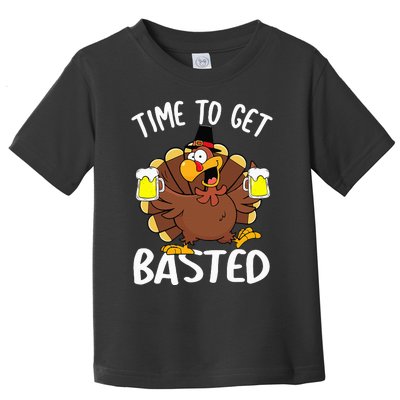 Time To Get Basted Funny Beer Thanksgiving Turkey Gifts Toddler T-Shirt