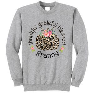 Thanksgiving Thankful Grateful Blessed Granny Granny Gift Funny Gift Sweatshirt