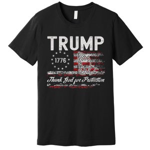 Trump Thank God For Protection President Donald Trump Premium T-Shirt