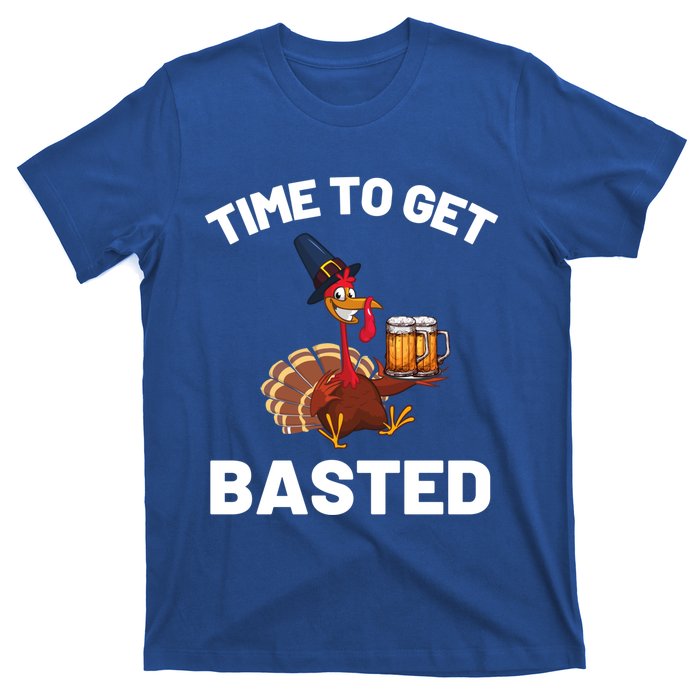 Time To Get Basted Funny Thanksgiving Nice Thanksgiving Gift T-Shirt