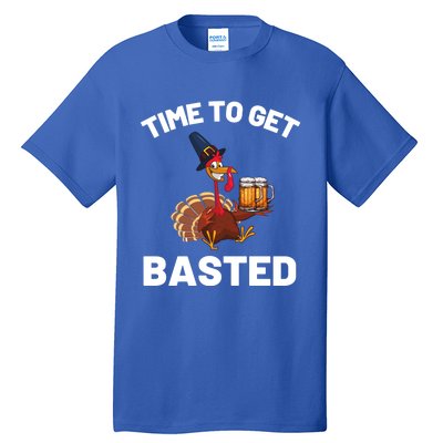 Time To Get Basted Funny Thanksgiving Nice Thanksgiving Gift Tall T-Shirt