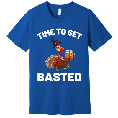 Time To Get Basted Funny Thanksgiving Nice Thanksgiving Gift Premium T-Shirt