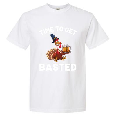 Time To Get Basted Funny Thanksgiving Nice Thanksgiving Gift Garment-Dyed Heavyweight T-Shirt