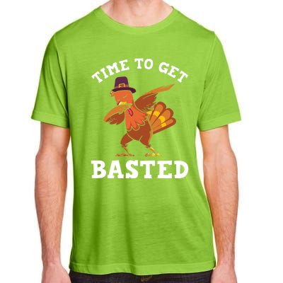 Time To Get Basted Funny Turkey Thanksgiving Great Gift Adult ChromaSoft Performance T-Shirt