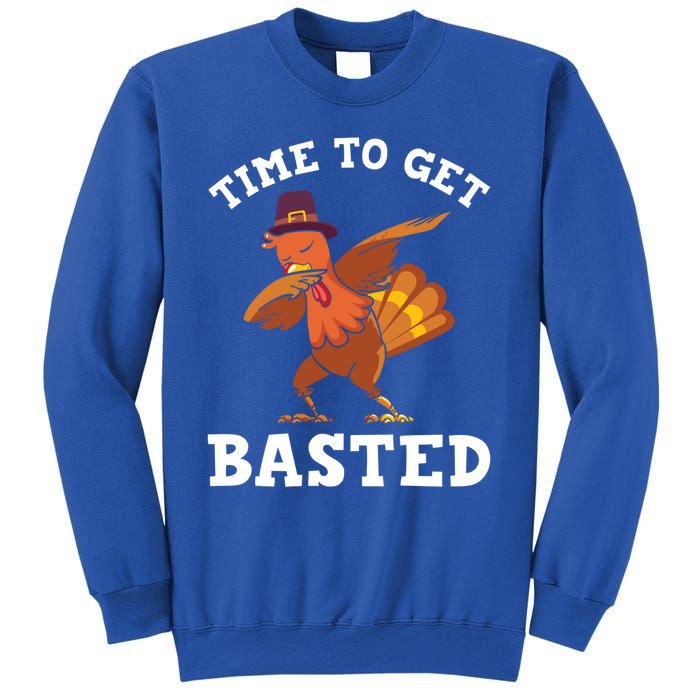 Time To Get Basted Funny Turkey Thanksgiving Great Gift Sweatshirt