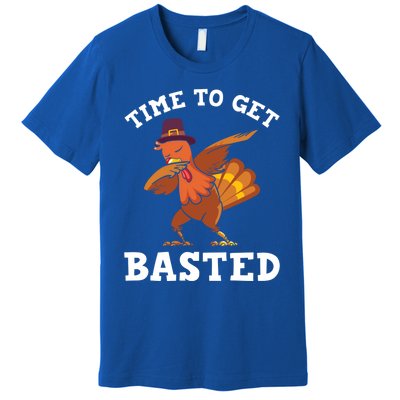 Time To Get Basted Funny Turkey Thanksgiving Great Gift Premium T-Shirt