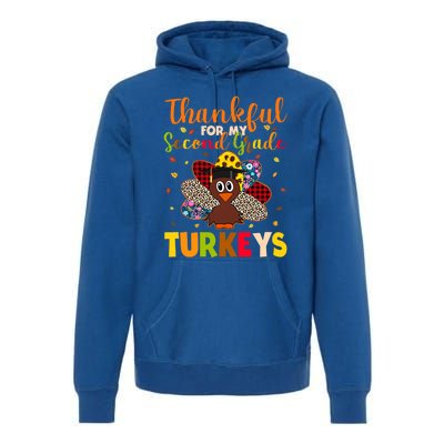 Teacher Thanksgiving Gift Thankful For Second Grade Turkeys Gift Premium Hoodie