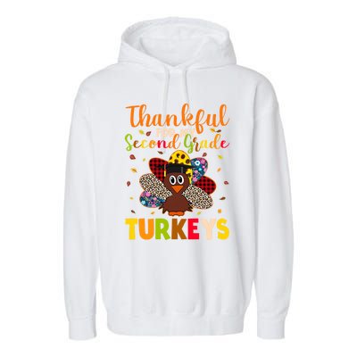 Teacher Thanksgiving Gift Thankful For Second Grade Turkeys Gift Garment-Dyed Fleece Hoodie