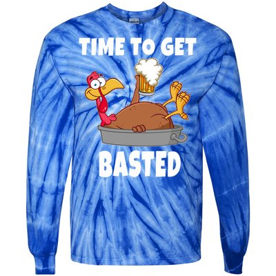 Time To Get Basted Thanksgiving Beer Turkey Gift For Great Gift Tie-Dye Long Sleeve Shirt