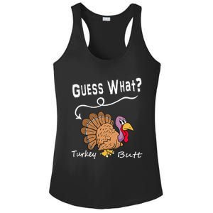 Thanksgiving Turkey Guess What Turkey Butt! Ladies PosiCharge Competitor Racerback Tank