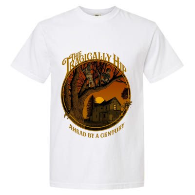 The Tragically Hip Ahead By A Century Garment-Dyed Heavyweight T-Shirt