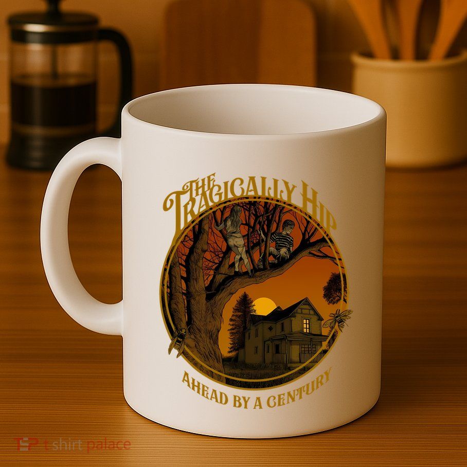 The Tragically Hip Ahead By A Century Mug
