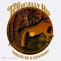 The Tragically Hip Ahead By A Century Toddler T-Shirt