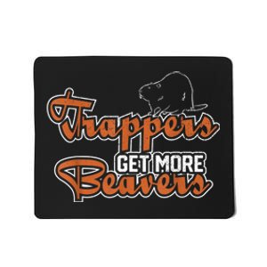 Trapper Trapping Hunting Trap Trappers Hunter Mousepad