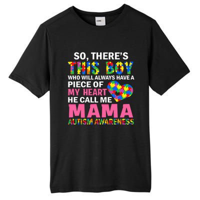 ThereS This He Calls Me Mama Autism Puzzle MotherS Day Gift Tall Fusion ChromaSoft Performance T-Shirt