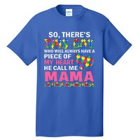 ThereS This He Calls Me Mama Autism Puzzle MotherS Day Gift Tall T-Shirt