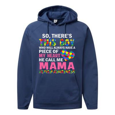 ThereS This He Calls Me Mama Autism Puzzle MotherS Day Gift Performance Fleece Hoodie