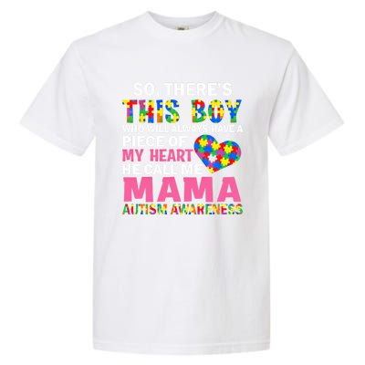 ThereS This He Calls Me Mama Autism Puzzle MotherS Day Gift Garment-Dyed Heavyweight T-Shirt