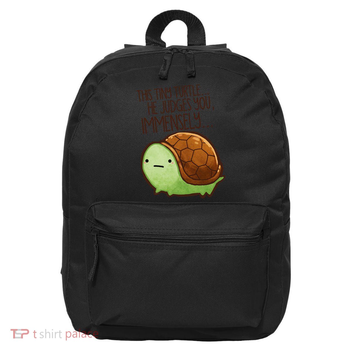 This Turtle.. He Judges You. 16 in Basic Backpack