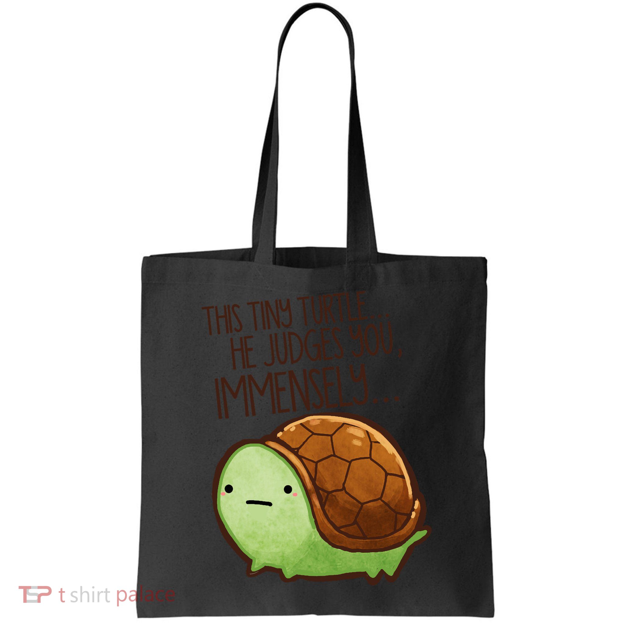 This Turtle.. He Judges You. Bag