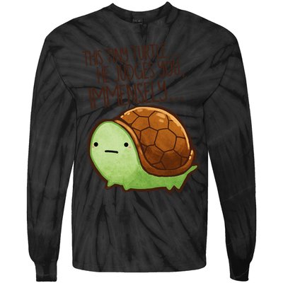 This Turtle.. He Judges You. Tie-Dye Long Sleeve Shirt