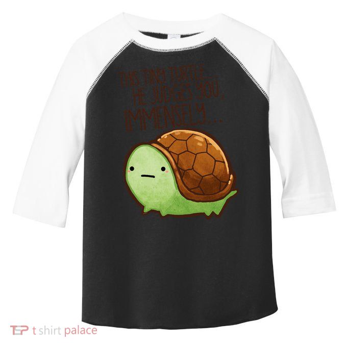 This Turtle.. He Judges You. Toddler Fine Jersey T-Shirt