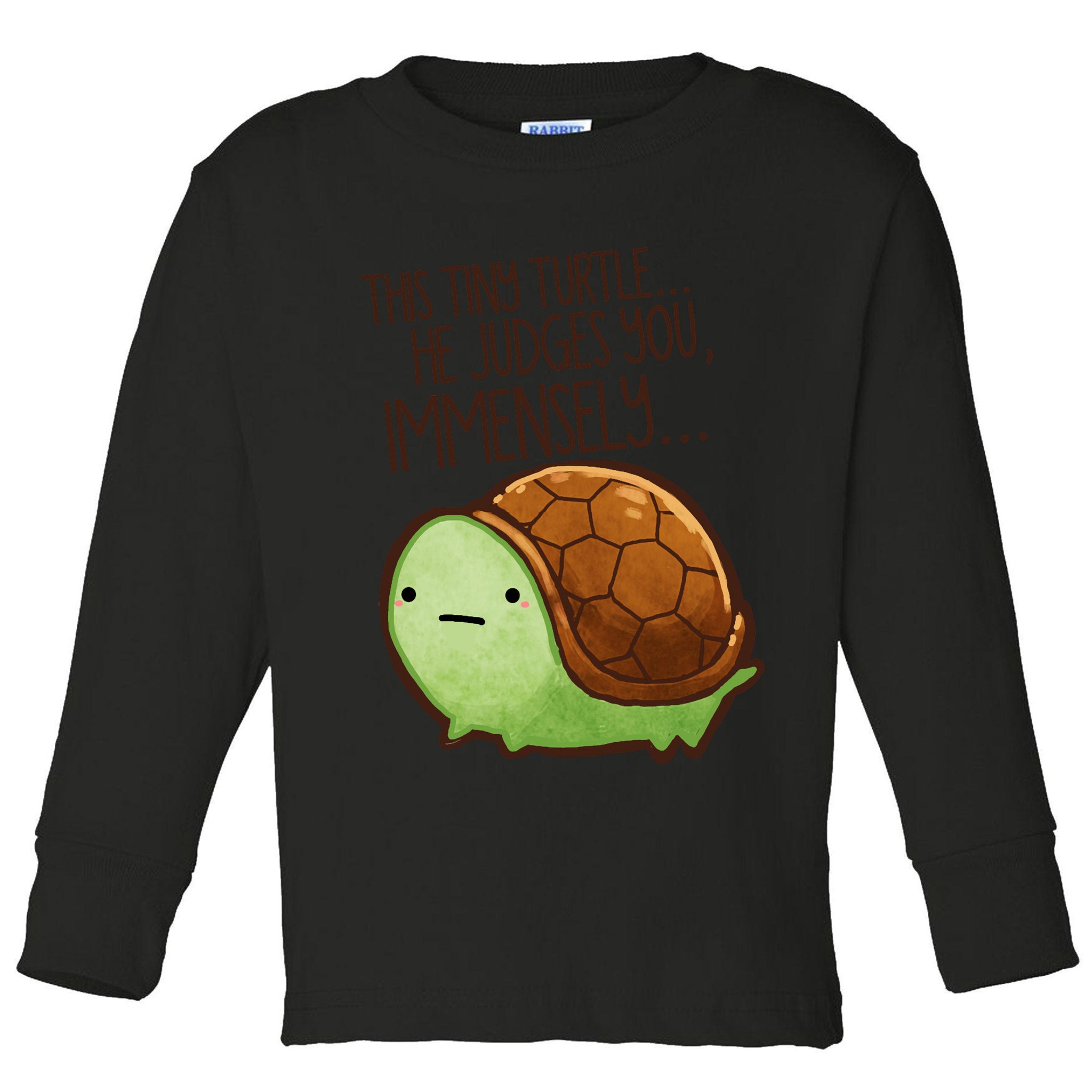 This Turtle.. He Judges You. Toddler Long Sleeve Shirt