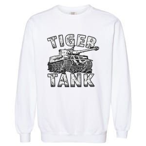 Tiger Tank Historical World War 2 Ww2 German Panzer History Garment-Dyed Sweatshirt