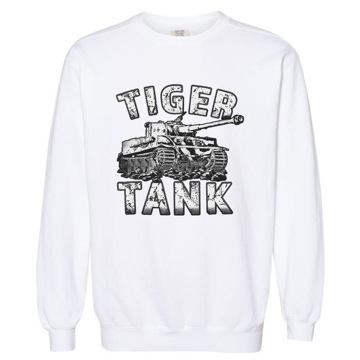 Tiger Tank Historical World War 2 Ww2 German Panzer History Garment-Dyed Sweatshirt