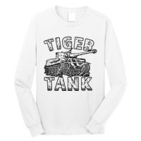 Tiger Tank Historical World War 2 Ww2 German Panzer History Long Sleeve Shirt