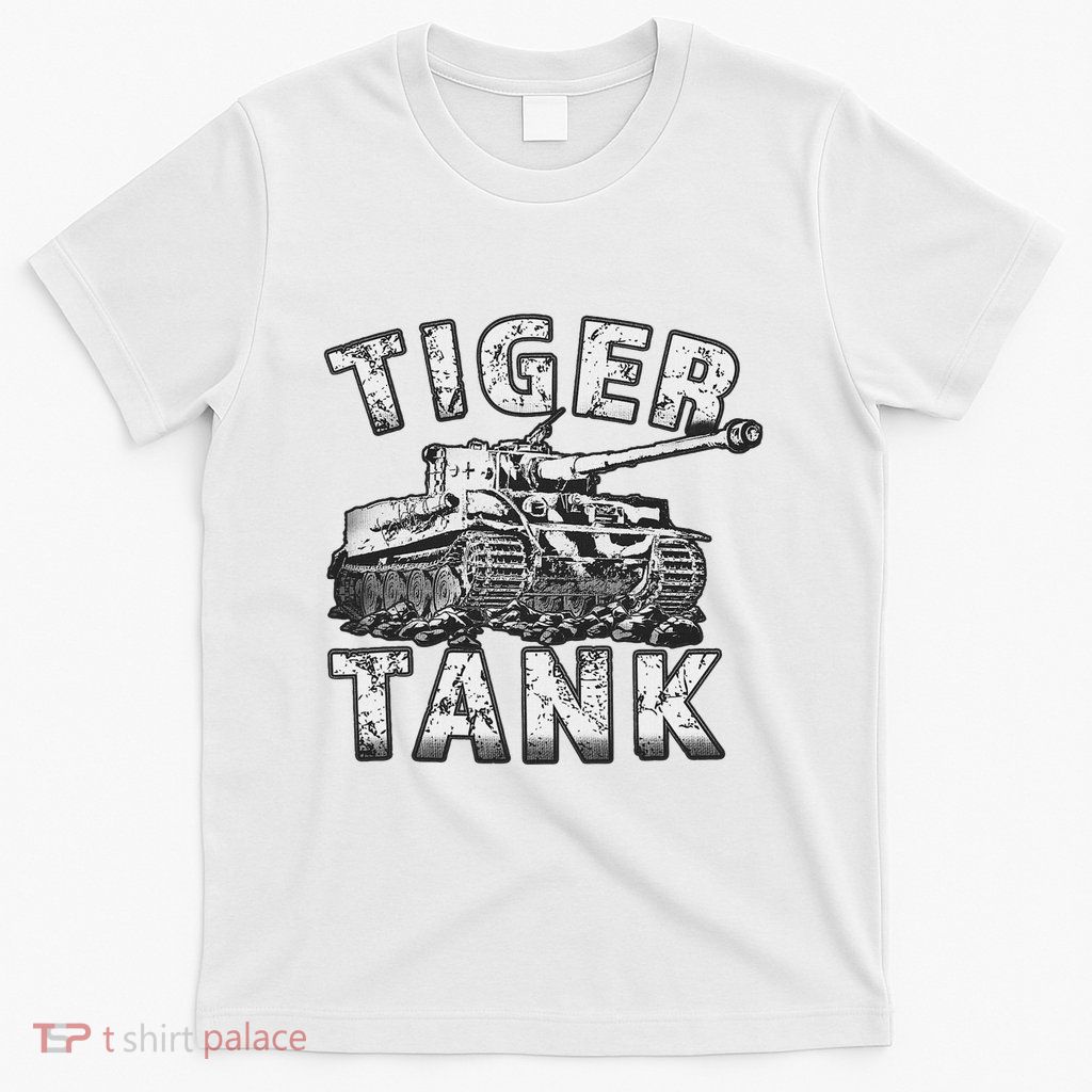 Tiger Tank Historical World War 2 Ww2 German Panzer History T-Shirt