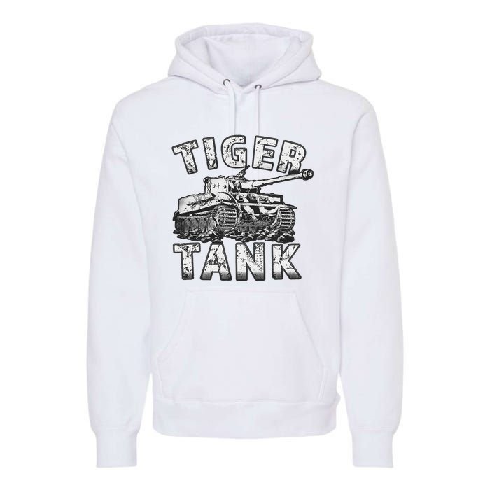 Tiger Tank Historical World War 2 Ww2 German Panzer History Premium Hoodie