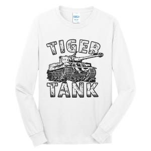 Tiger Tank Historical World War 2 Ww2 German Panzer History Tall Long Sleeve T-Shirt