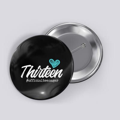 Thirteen Teenager Heart Cute 13th Birthday Button