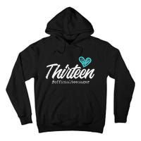 Thirteen Teenager Heart Cute 13th Birthday Tall Hoodie