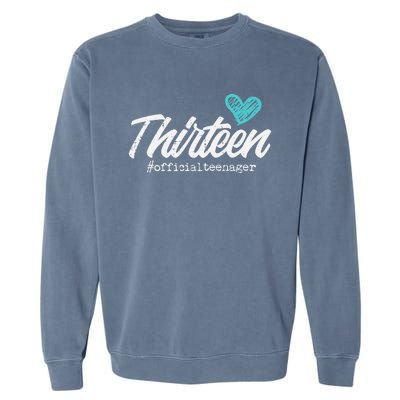 Thirteen Teenager Heart Cute 13th Birthday Garment-Dyed Sweatshirt