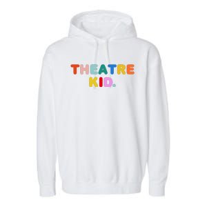 Theatre Garment-Dyed Fleece Hoodie