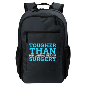 TOUGHER THAN HIP LABRAL REPAIR SURGERY Daily Commute Backpack