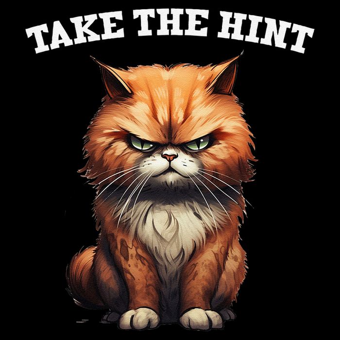 Take The Hint Sarcastic Slogan Funny Cat Unsociable Ignorant 16 in Basic Backpack