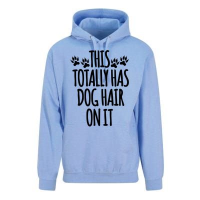 This Totally Has Dog Hair On It I Love My Dog Great Gift Unisex Surf Hoodie