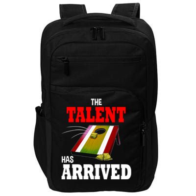 The Talent Has Arrived Cornhole Player Papa Grandpa Gift Impact Tech Backpack