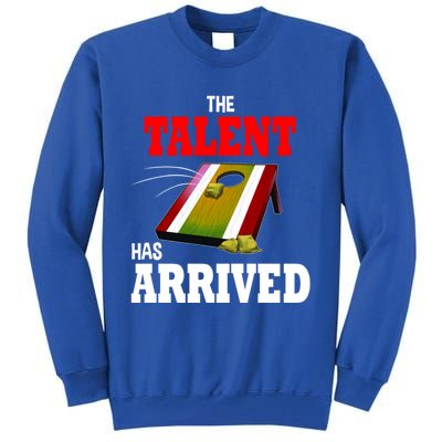 The Talent Has Arrived Cornhole Player Papa Grandpa Gift Tall Sweatshirt