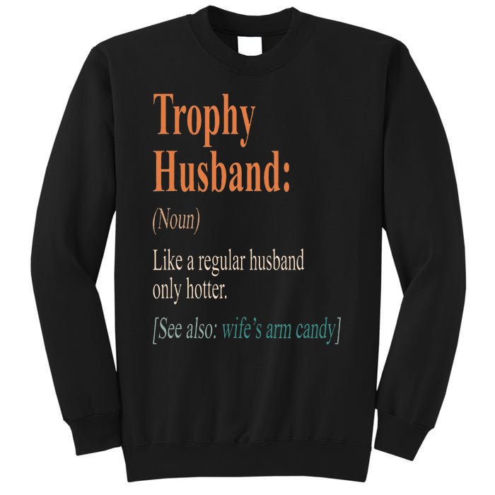 Trophy That Husband Definition Funny Husband Anniversary Sweatshirt