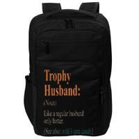 Trophy That Husband Definition Funny Husband Anniversary Impact Tech Backpack