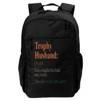 Trophy That Husband Definition Funny Husband Anniversary Daily Commute Backpack